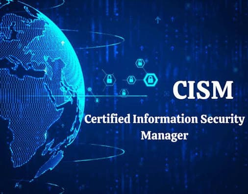 ISACA CISM Certification Training & Exam Prep