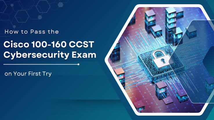 Cisco CCST Cybersecurity (100-160) Training & Exam Prep