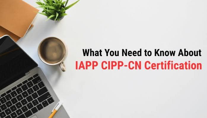 CIPP/CN Certification Training - Certified Information Privacy Professional / China (IAPP)
